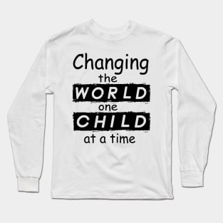 Back To School Teacher Appreciation Gift Long Sleeve T-Shirt